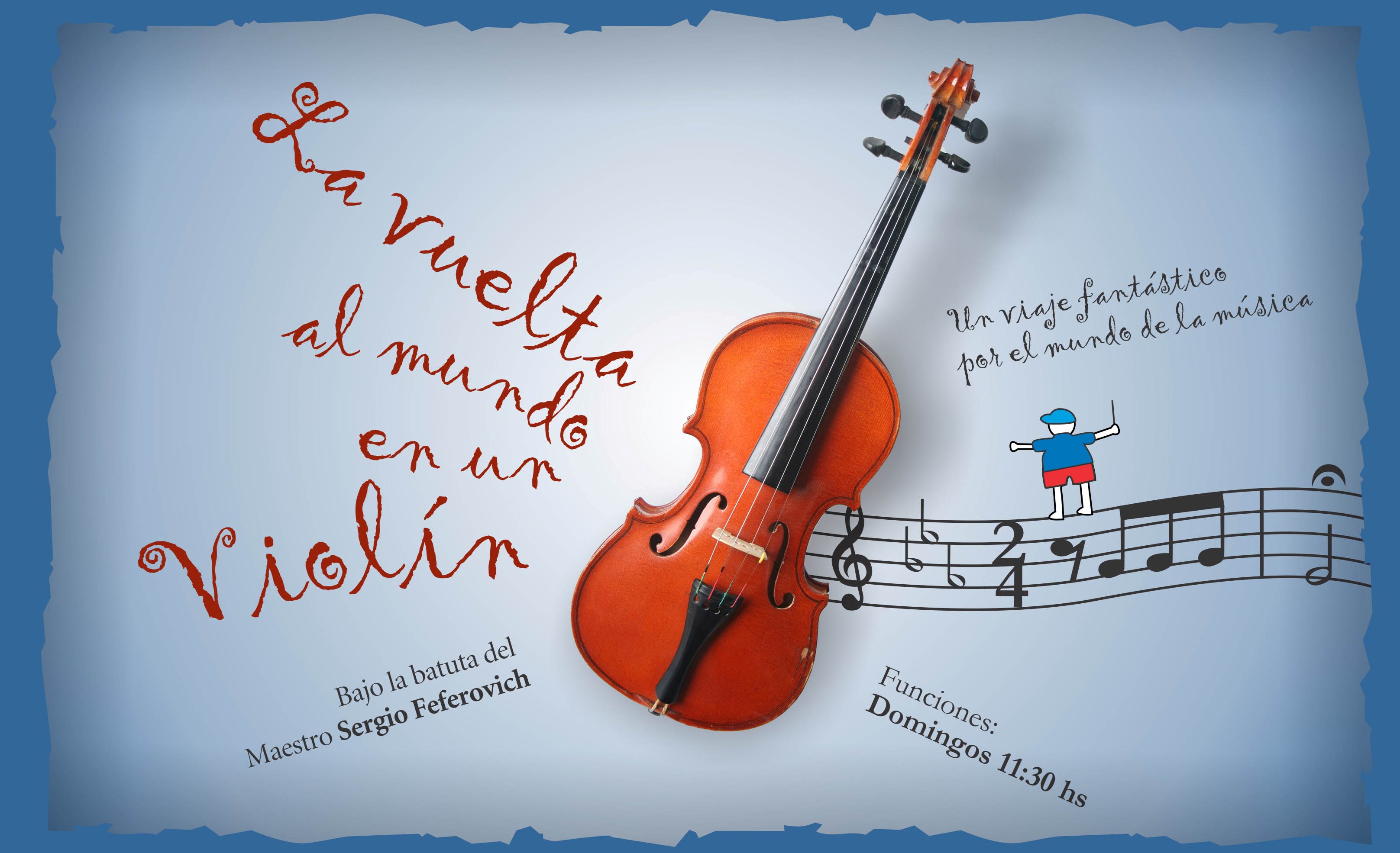 LA VUELTA AL MUNDO EN UN VIOLÍN