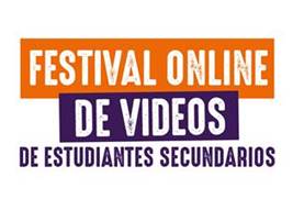 Segunda edición del Festival online de videos de Estudiantes Secundarios