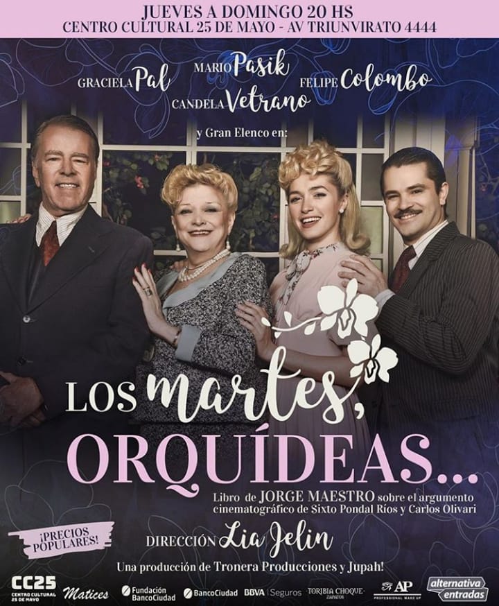 Los martes, orquídeas – Con Mario Pasik, Graciela Pal, Felipe Colombo, Candel Vetrano