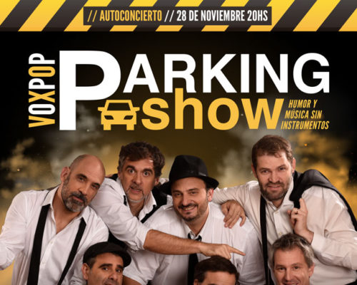 VOXPOP PRESENTA «VOXPOP PARKING SHOW»